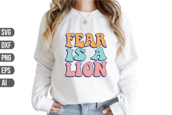 Download Fear is a Lion Svg - Lion svg Collection