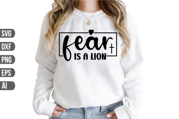 Download Fear is a Lion Svg - Lion svg Collection